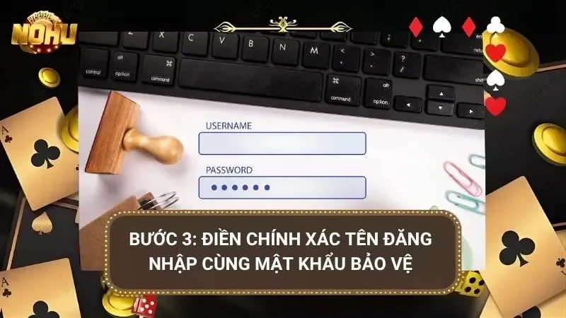 Biểu mẫu rõ ràng giúp nhập thông tin chính xác hơn mỗi lần